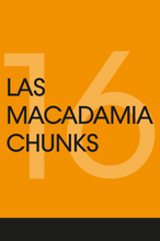 Cargar imagen en el visor de la galería, #16 - Las Macadamia Chunks
